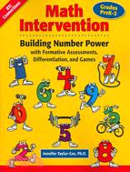 Math Intervention ─ Building Number Power With Formative Assessments, Differentiation, and Games, Grades Prek-2