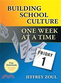 Building School Culture ─ One Week at a Time