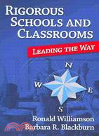 Rigorous School and Classrooms: Leading the Way