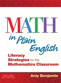 Math in Plain English ─ Literacy Strategies for the Mathematics Classroom