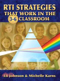RTI Strategies That Work in the 3-6 Classroom