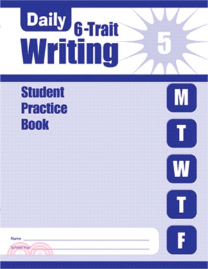 Daily 6-Trait Writing, Grade 5 Student Edition 5-Pack