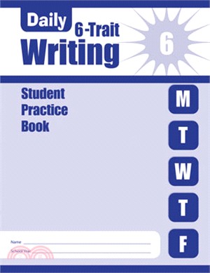 Daily 6-Trait Writing, Grade 6 Student Edition 5-Pack