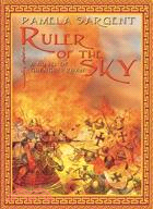 Ruler of the Sky: A Novel of Genghis Khan