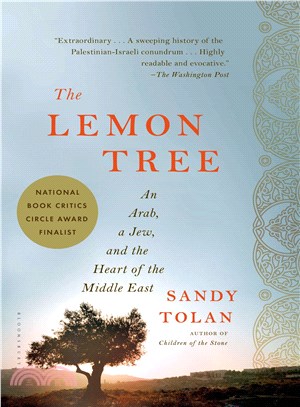 The Lemon Tree ─ An Arab, a Jew, and the Heart of the Middle East
