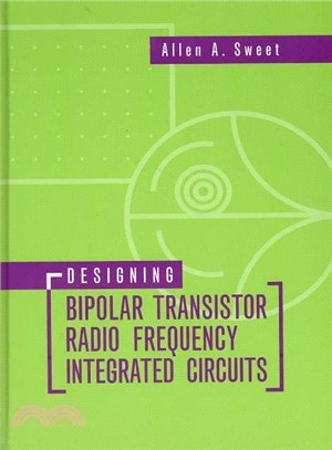 Designing Bipolar Transistor Radio Frequency Integrated Circuits
