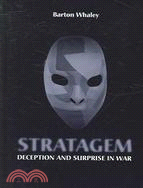 Stratagem: Deception and Surprise in War