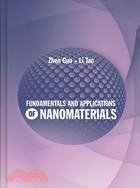 Fundamentals and Applications of Nanomaterials