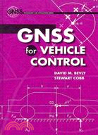GNSS for Vehicle Control