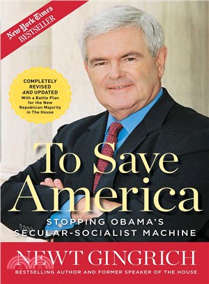 To Save America ─ Stopping Obama's Secular-Socialist Machine