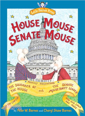 House Mouse, Senate Mouse ─ The Squeaker of the House and the Senate Mouse-jority Leader