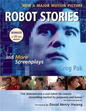 Robot Stories ― And More Screenplays