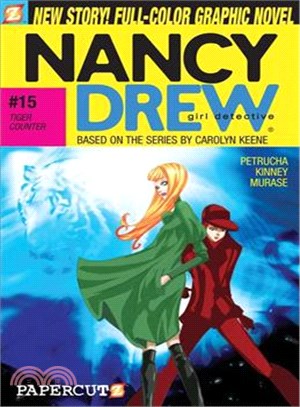 Nancy Drew Girl Dectective 15 ─ Tiger Counter