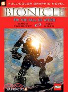 Bionicle 9: The Fall of Atero