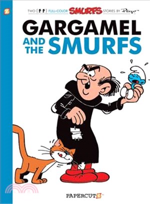 Gargamel and the Smurfs ─ Four Full-color Smurfs Stories