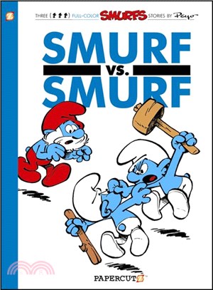 Smurf 12 ─ Smurf vs. Smurf