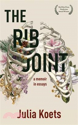The Rib Joint ― A Memoir in Essays