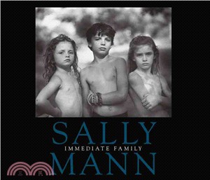 Sally Mann ─ Immediate Family