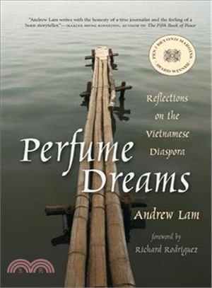 Perfume Dreams ─ Reflections on the Vietnamese Diaspora