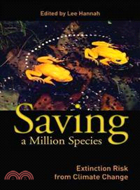 Saving a Million Species ─ Extinction Risk from Climate Change