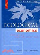 Ecological Economics ─ Principles and Applications