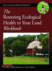 The Restoring Ecological Health to Your Land