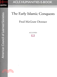 The Early Islamic Conquests