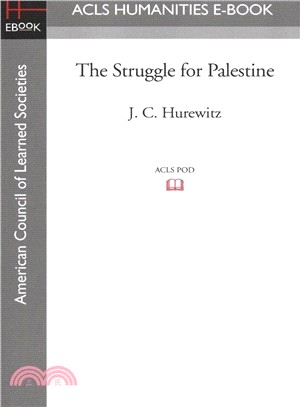 The Struggle for Palestine