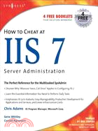 How to Cheat at IIS 7 Server Administration