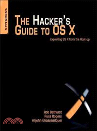 The Hacker's Guide to OS X ─ Exploiting OS X from the Root Up