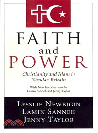 Faith and Power—Christianity and Islam in 'secular' Britain