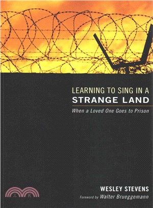 Learning to Sing in a Strange Land ― When a Loved One Goes to Prison