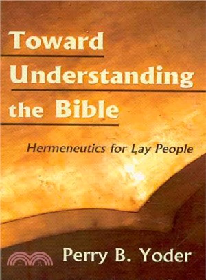 Toward Understanding the Bible