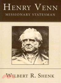 Henry Venn—Missionary Statesman