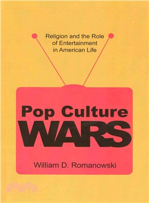 Pop Culture Wars ― Religion and the Role of Entertainment in American Life