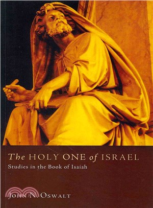 The Holy One of Israel ― Studies in the Book of Isaiah