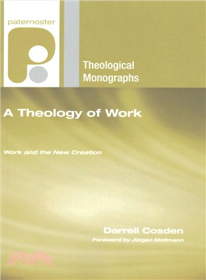 A Theology of Work ― Work and the New Creation