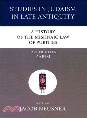 A History of the Mishnaic Law of Purities ― Zabim