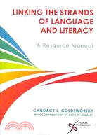Linking the Strands of Language and Literacy ─ A Resource Manual