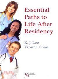 Essential Paths for Life After Residency