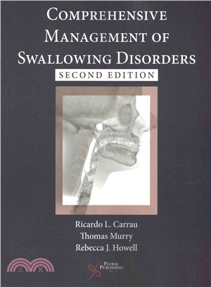 Comprehensive Management of Swallowing Disorders