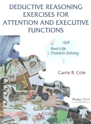 Deductive Reasoning Exercises for Attention and Executive Functions ─ Real-Life Problem Solving