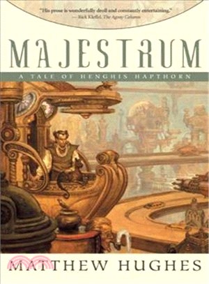 Majestrum: A Tale of Henghis Hapthorn