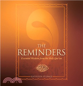 The Reminders ─ Essential Wisdom from the Holy Qur'an