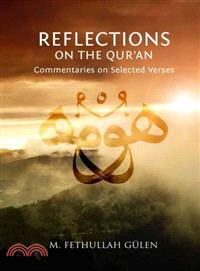 Reflections on the Qur'an ─ Commentaries on Selected Verses