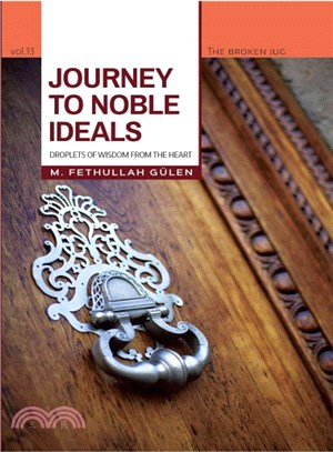 Journey to Noble Ideas ― Droplets of Wisdom from the Heart