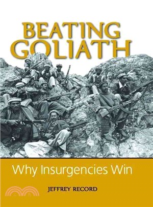 Beating Goliath ─ Why Insurgencies Win
