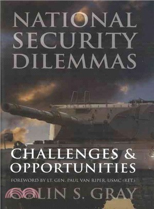 National Security Dilemmas: Challenges & Opportunities