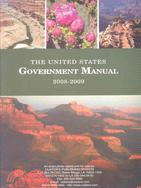 The United States Government Manual 2008/2009