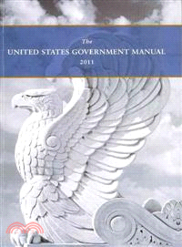 The United States Government Manual 2010 2011